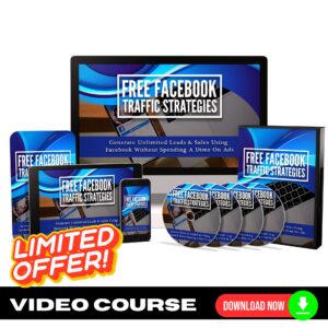 Free Facebook Traffic Strategies Upgrade Package (Video Course)