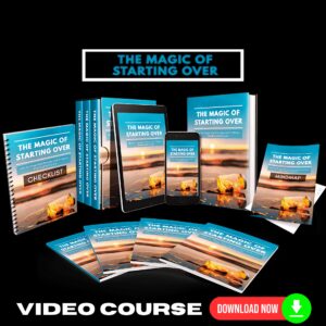 The Magic Of Starting Over Upgrade Package (Video Course)