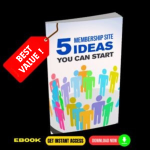 5 Membership Site Ideas You Can Start (eBook)